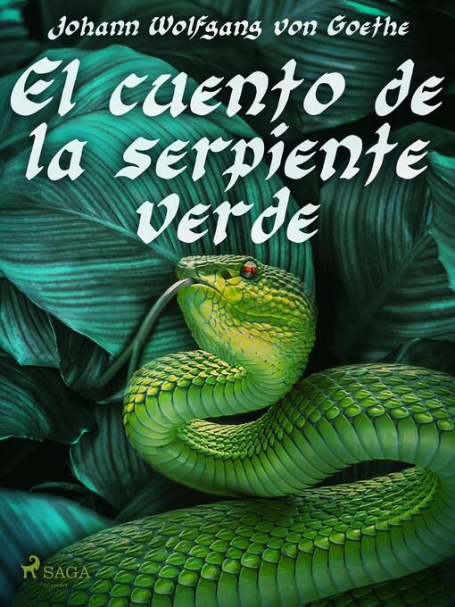 Title details for El cuento de la serpiente verde by Johann Wolfgang von Goethe - Available